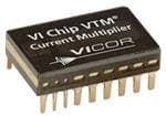 Voltage Regulators - Switching Regulators VTM 48 V DC DC Converter